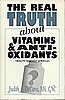 Real Truth about Vitamins, Judith DeCava